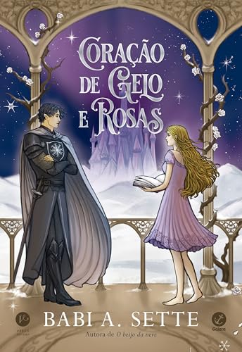 Coração de gelo e rosas - Sette, Babi A.