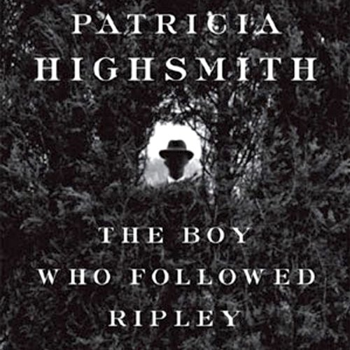 The Boy Who Followed Ripley