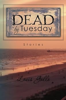 Paperback Dead by Tuesday: Stories Book