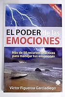 EL PODER DE LAS EMOCIONES 6079536420 Book Cover