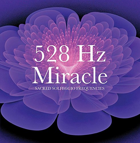 528 Hz Miracle