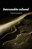  Intercambio cultural (English Edition)