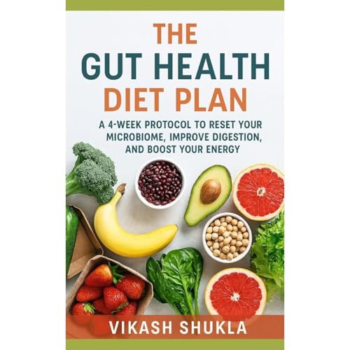 Vikash Shukla presents The Gut Health Diet Plan episode artwork