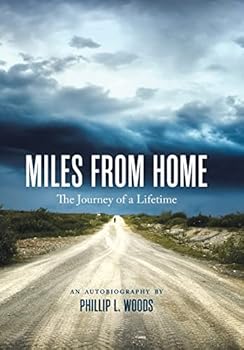Miles From Home: The Journey of a Lifetime