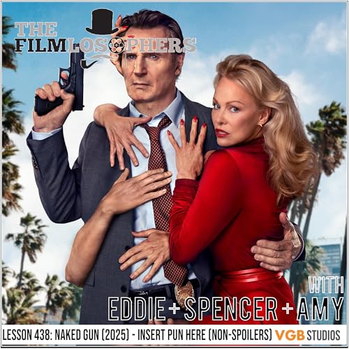 Lesson 438: Naked Gun (2025) - Insert Pun Here (Non-Spoilers) Podcast Por arte de portada