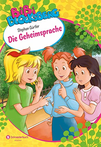 Bibi Blocksberg – Die Geheimsprache: Roman zum Hörspiel | Kinderbuch zum...
