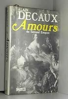 Amours second Empire B0045BYNP8 Book Cover