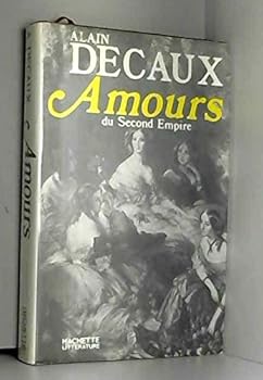 Paperback Amours second Empire [French] Book