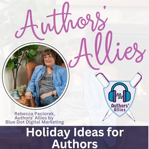 Holiday Ideas for Authors