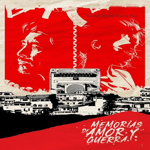 Page de couverture de Memorias de Amor y de Guerra