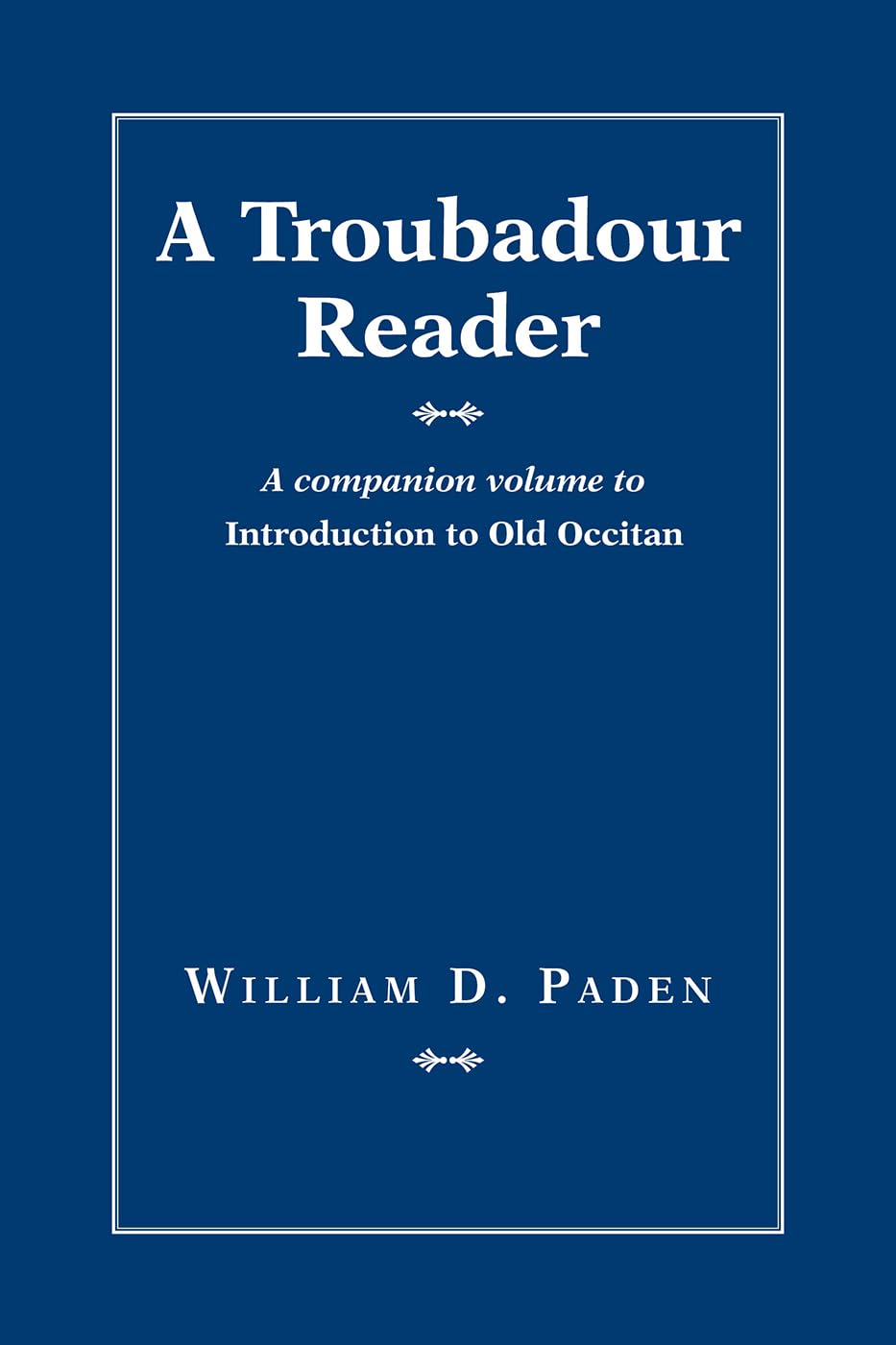 A Troubadour Reader