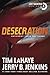 Desecration: Antichrist Takes the Throne (Left Behind Series Book 9) The Apocalyptic Christian Fiction Thriller and Suspense Series About the End Times