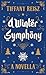 A Winter Symphony: A Christmas Novella (The Original Sinners Companions)