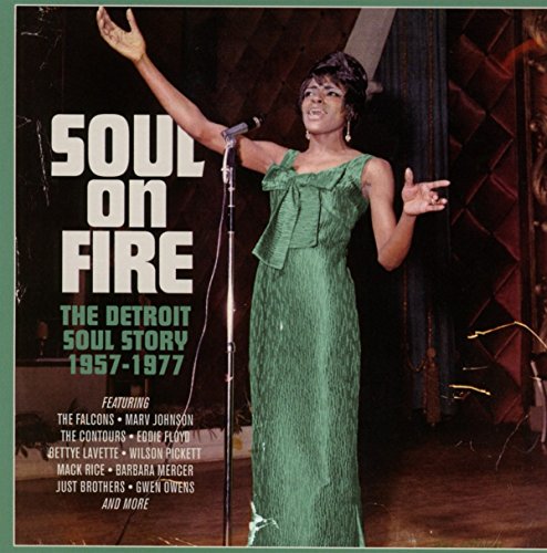 Soul On Fire: Detroit Soul Story 1957-1977 / Various