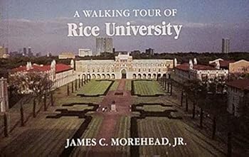 Paperback A Walking Tour of Rice University Book