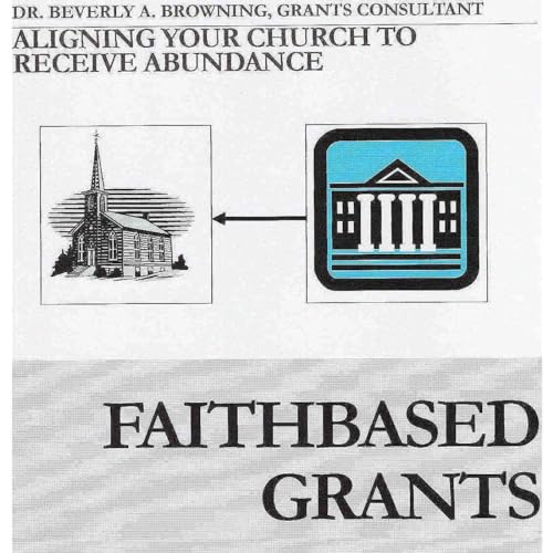 FaithBased Grants Aligning Your Church to Receive Abundance Audiobook