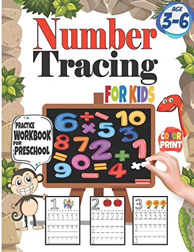 Number Tracing for Kids : Practice Workbook for preschool Age 3-6: Color Print