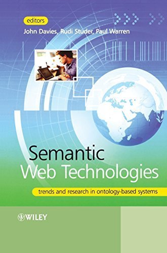 Semantic Web Technologies: Trends and Research in Ontology-based Systems (2006-06-16)