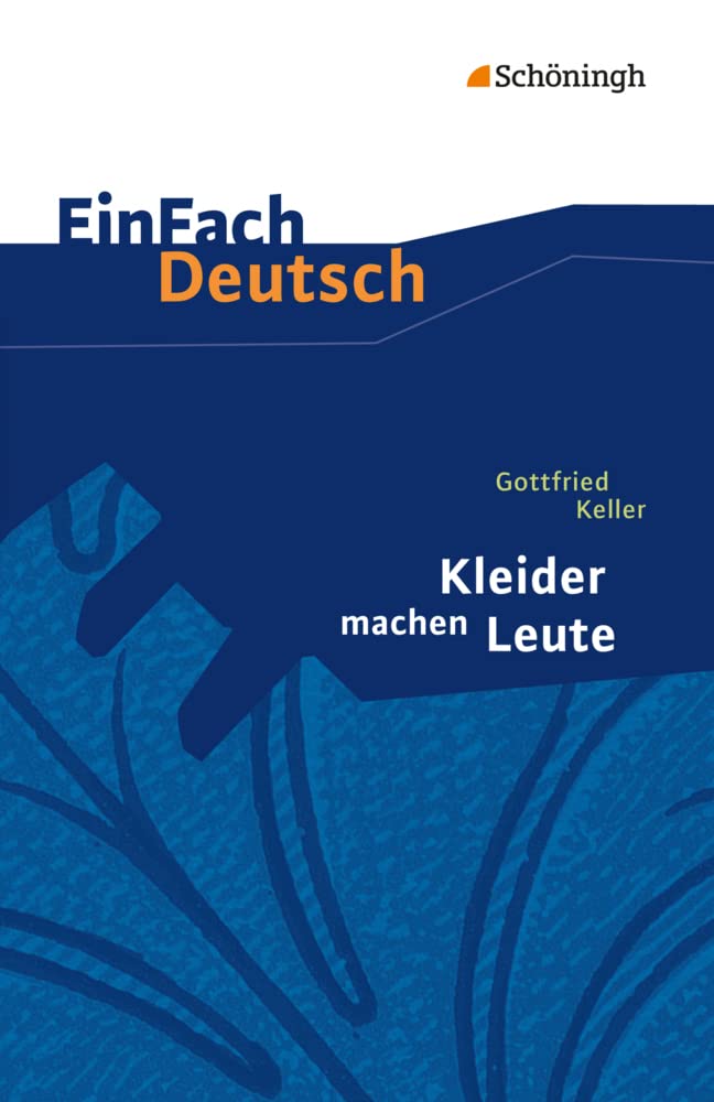 Einfach Deutsch: Kleider machen Leute