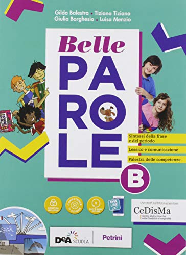Belle Parole. Con Palestra Competenze, Scrittura Verso L'esame, Pieghevole Per Il Ripasso. Per La Scuola Media. Con E-Book. Con Espansione Online. Con DVD-ROM (Vol. A-B) - 3