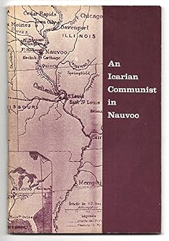 Paperback An Icarian Communist in Nauvoo: Commentary by Emile Vallet Book