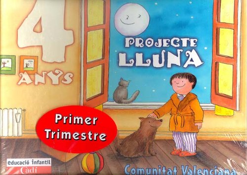 Portada de Projecte Lluna 4 Anys. 1Er Trimestre. Comunitat Valenciana
