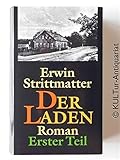 Der Laden. Roman. Erster Teil - Erwin Strittmatter