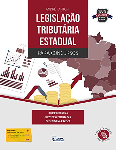 LEGISLAÇÃO TRIBUTÁRIA ESTADUAL PARA CONCURSOS - Fantoni, André