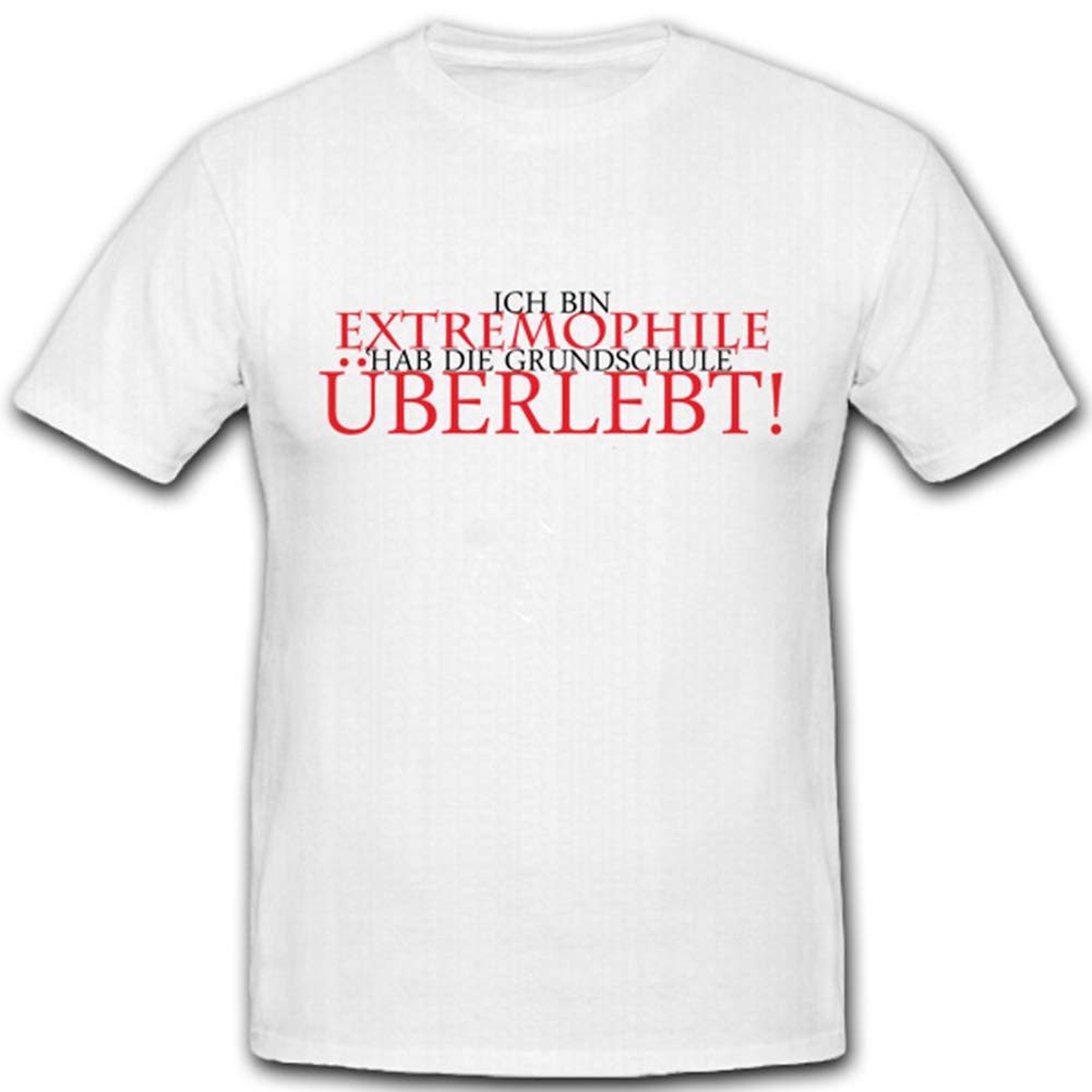 T-shirt humoristique Ich Bin Extremophile blanc grande taille XXXXL