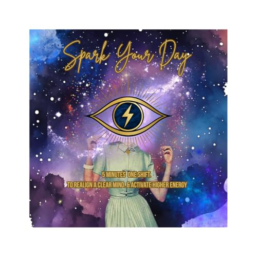 『Spark Your Day - Self Worth: Remember, Then Move』のカバーアート