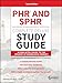 PHR and SPHR Professional in Human Resources Certification Complete Deluxe Study Guide: 2018 Exams