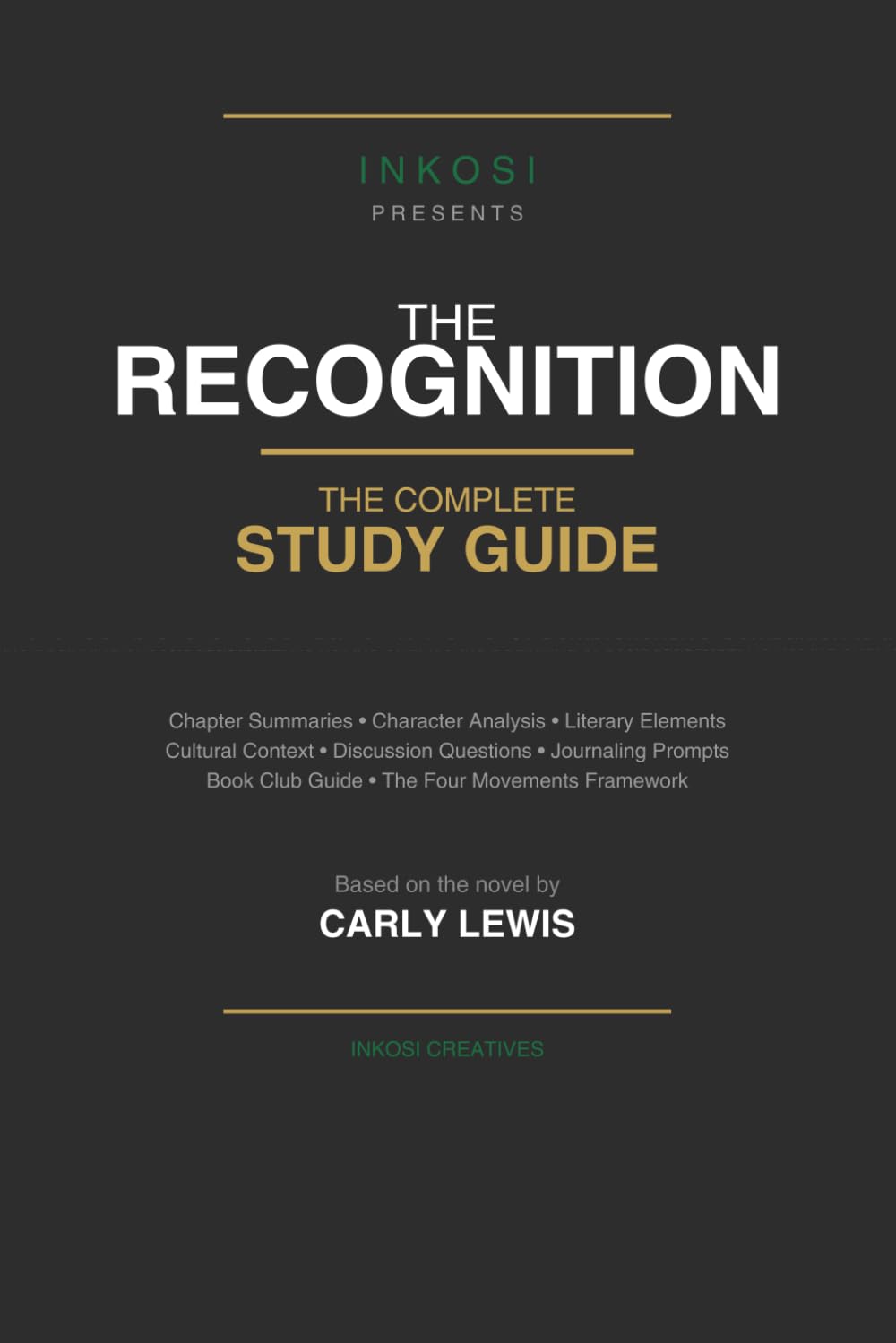 THE RECOGNITION: The Complete Study Guide (The Recognition Series)