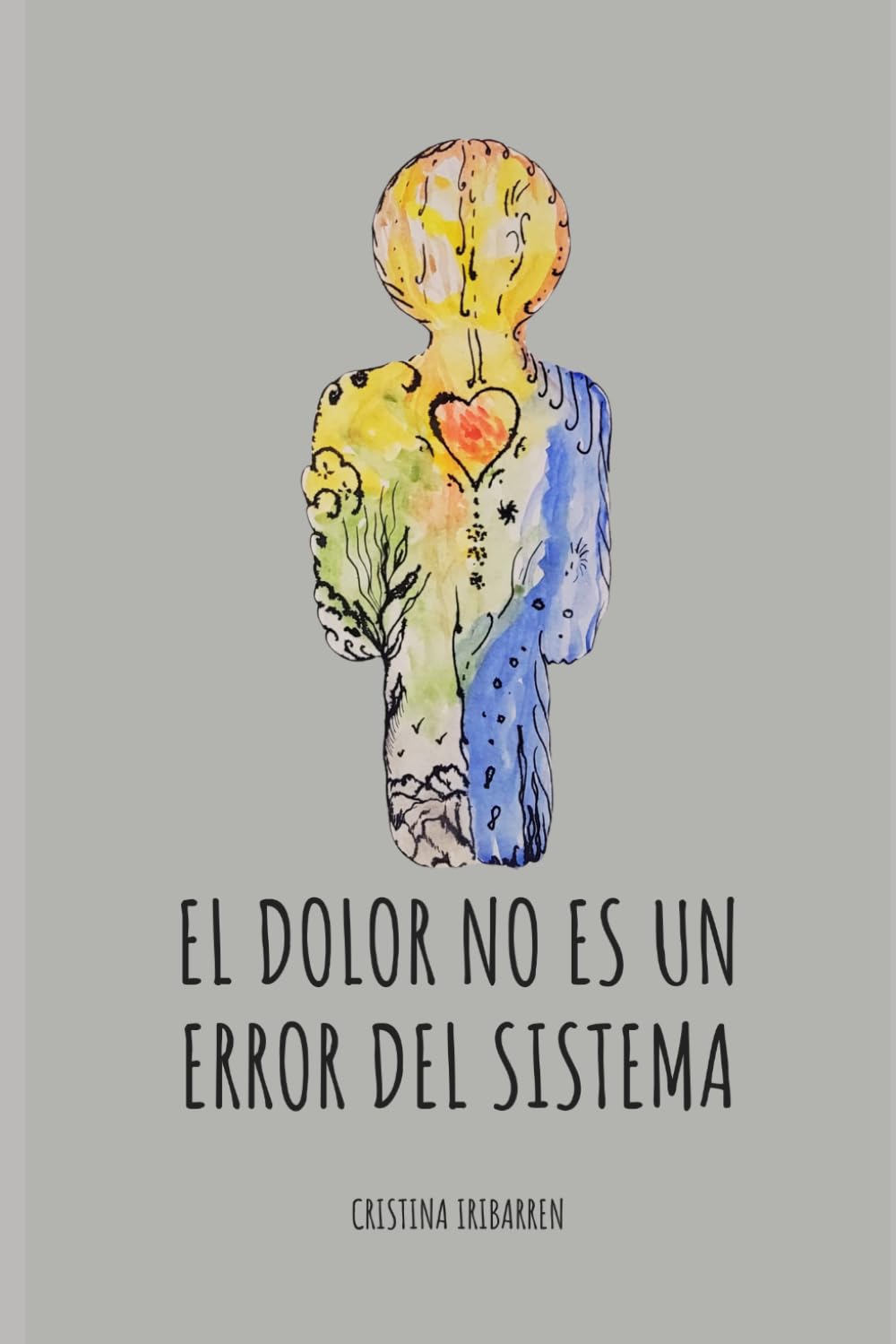El dolor no es un error del sistema