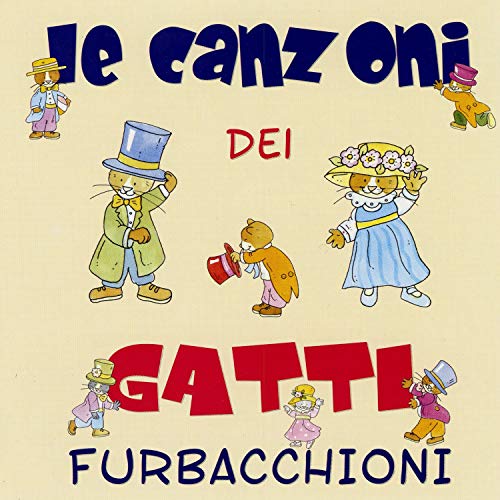 Le canzoni dei gatti furbacchioni Dolores Olioso Amazon.fr
