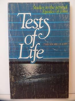 Paperback Letters of Love (or Tests of Life): Studies in the General Epistles of John Book