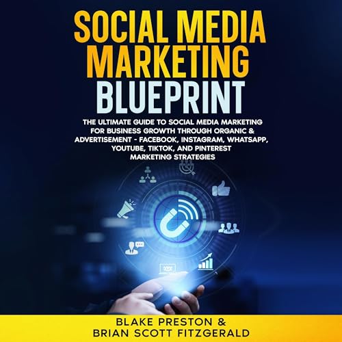 Blake Preston, Brian Scott Fitzgerald's Social Media Marketing Blueprint episode artwork