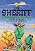 The Sheriff: A Pete and Charley Adventure
