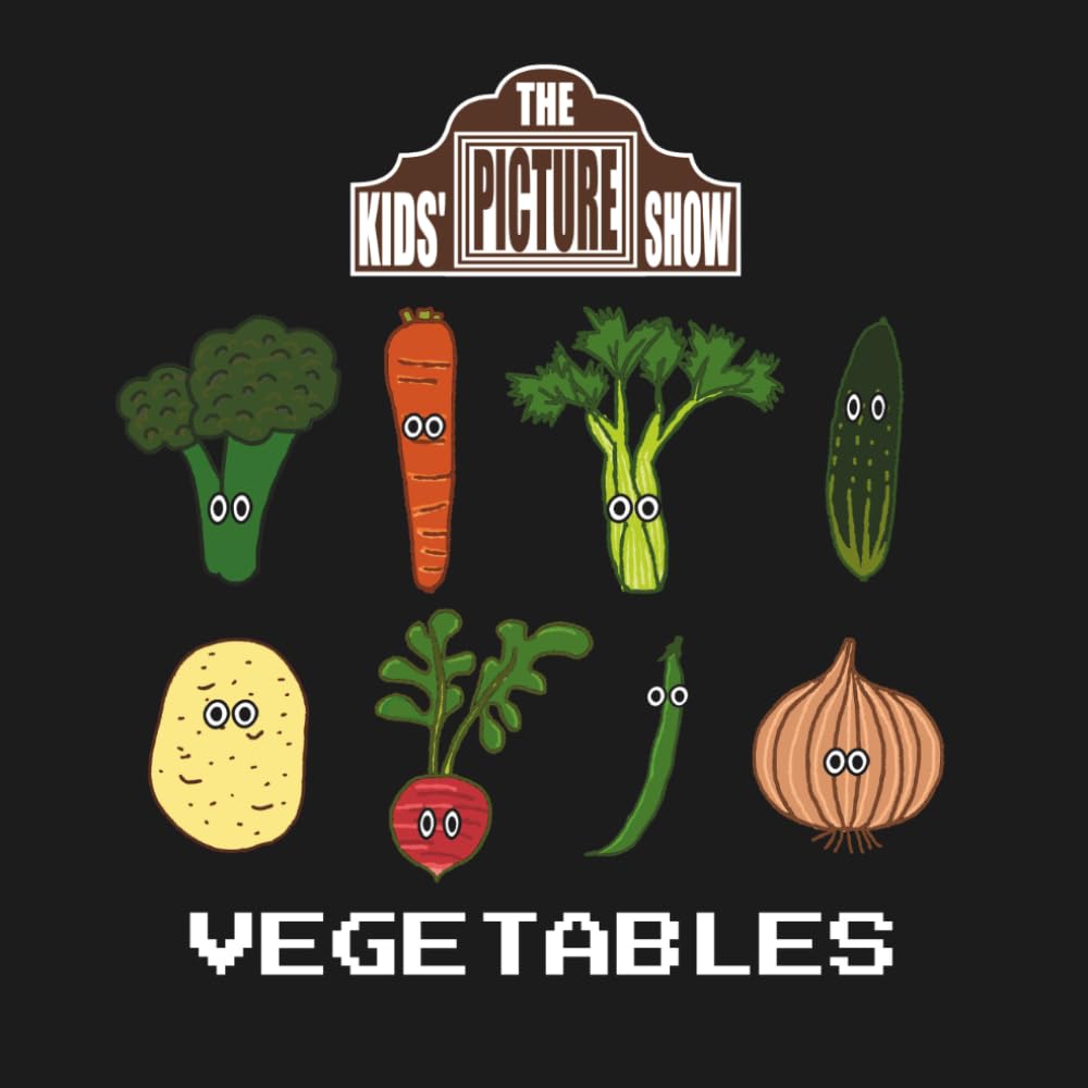 Vegetables (The Kids' Picture Show)