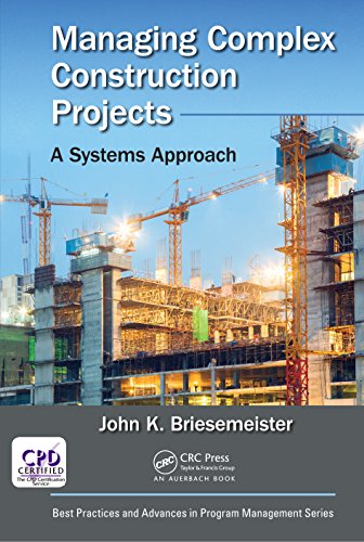Managing Complex Construction Projects: A Systems Approach view 2