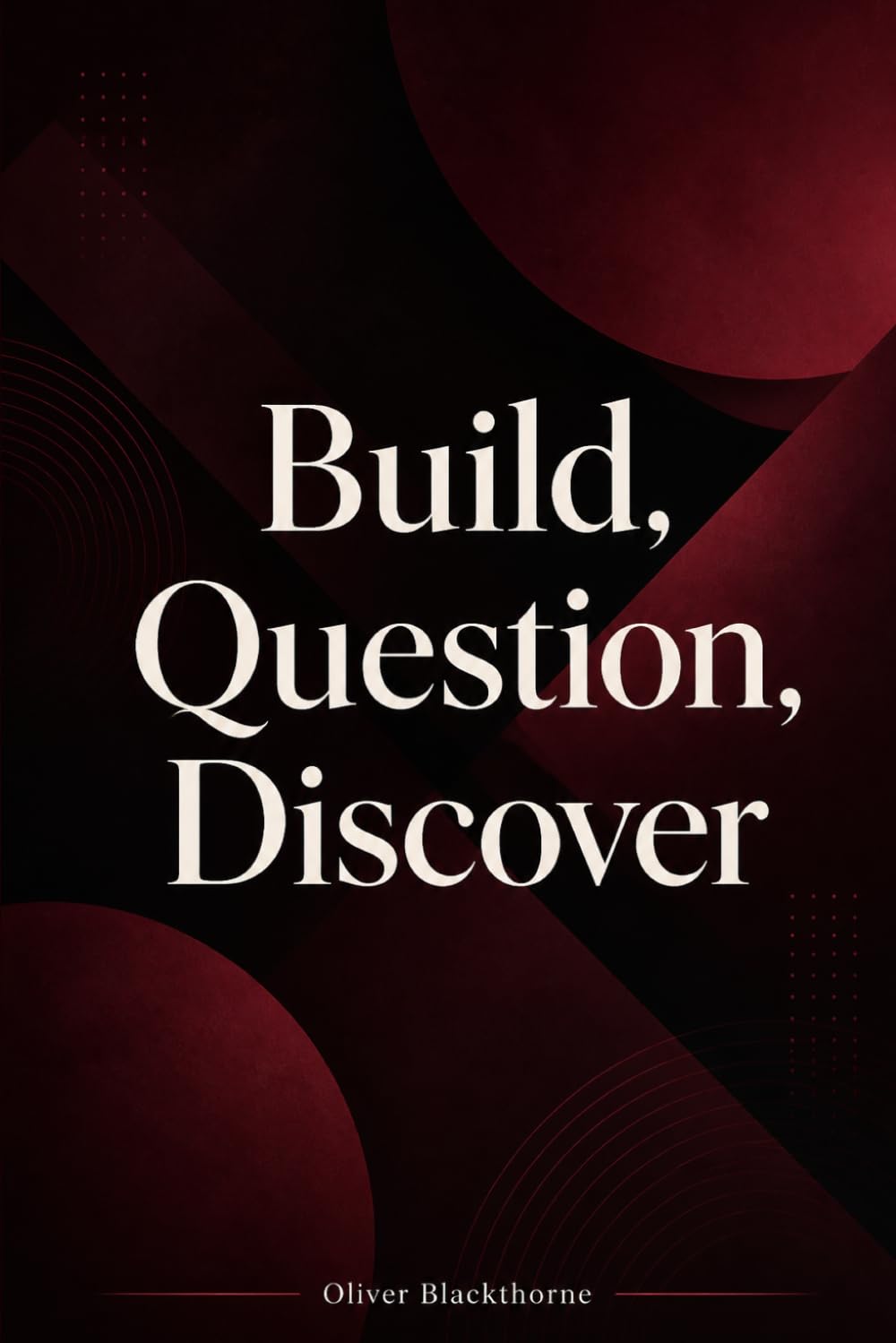 Build, Question, Discover: Teaching STEM in the Elementary and Middle School Classroom
