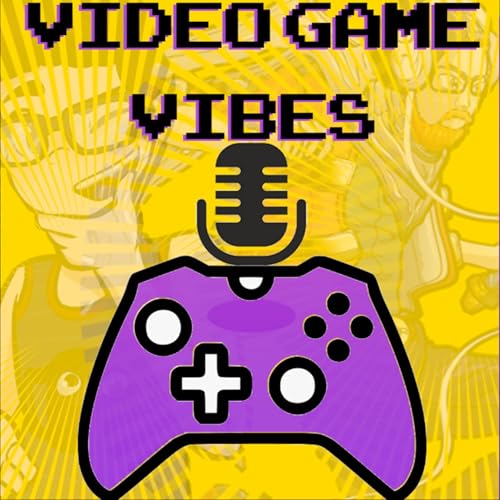 Video Game Vibes Podcast Por Video Game arte de portada