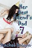 Her Best Friend's Dad 7