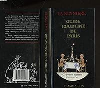 Guide Courtine de Paris: 400 bonnes adresses gourmandes (PRATIQUE (A)) 2082002071 Book Cover