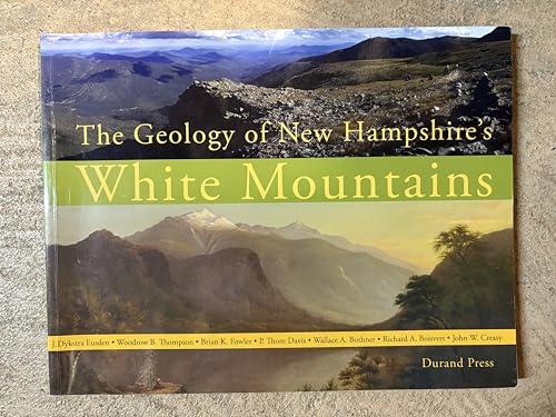 The Geology of New Hampshire's White Mountains