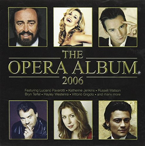 The Opera Album 2006