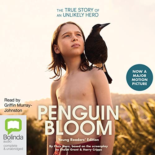 Chris Kunz presents Penguin Bloom: Young Readers' Edition episode artwork