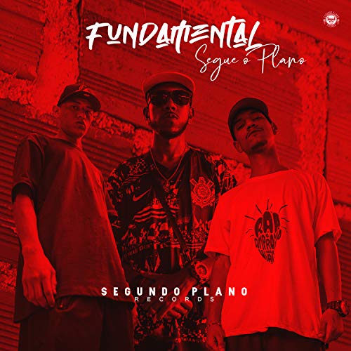 Écouter Segue o Plano par Fundamental Rap sur Amazon Music Unlimited
