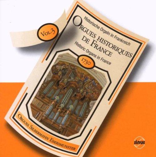Orgues Historiques de France Vol.3