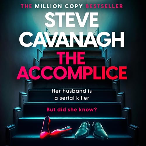 The Accomplice by Steve Cavanagh episode artwork