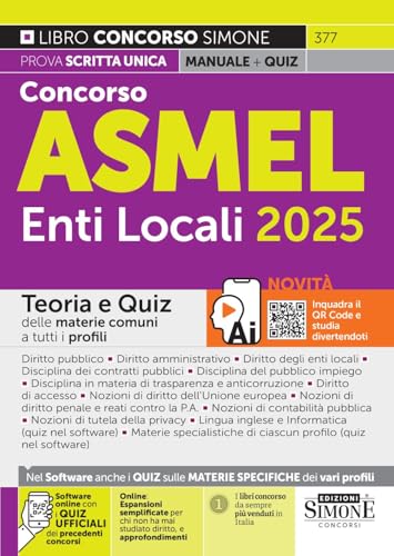 Concorso ASMEL Enti Locali 2025 - Teoria e Quiz delle materie comuni a tutti ...